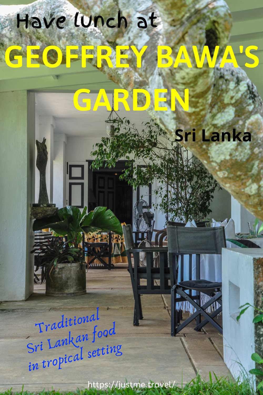 A photo of a house veranda set with tables and chairs for lunch. The writing on the photo states, Have lunch at Geoffrey Bawa's Garden in Sri Lanka.