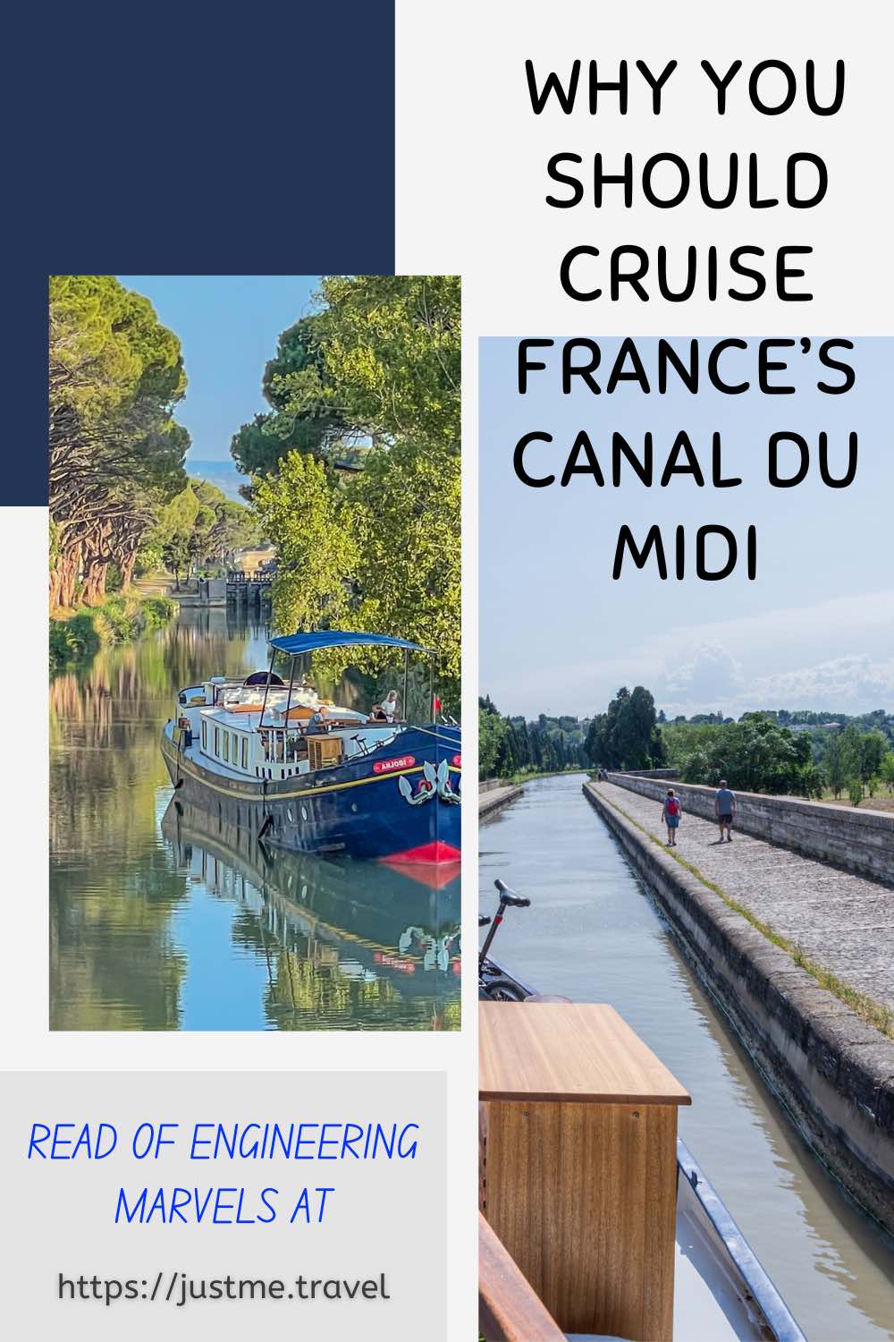 The image shows two photos. One photo is of a boat reflected in the waters of a tree-lined canal. The other photo is a boat sailing on an aqueduct (a water bridge). These are engineering marvels on the Canal du Midi.